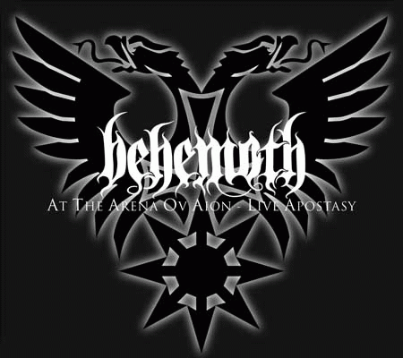 Behemoth (PL) : At the Arena ov Aion - Live Apostasy